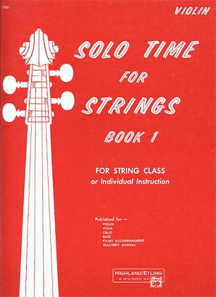 Etling, F.R.: Solo Time for Strings, Bk.1 (violin)