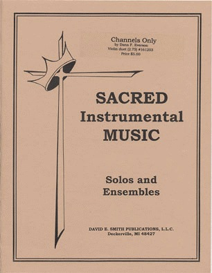 Everson, D.F.: Channels Only (2 violins)