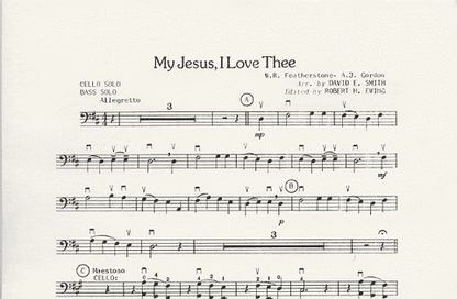 Smith, D.E.: My Jesus I Love Thee (Cello & Piano)