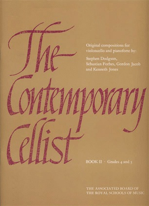 ABRSM: The Contemporary Cellist Vol.2 (cello & piano)
