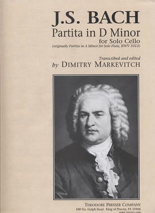 Bach, J.S. (Markevitch): Partita in D minor, BWV1013 - TRANSCRIBED (cello) Theodore Presser