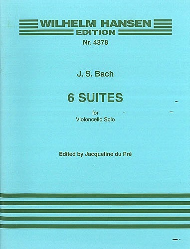 Bach, J.S. (du Pr√©): 6 Suites for Violoncello Solo (cello) Edition Wilhelm Hansen