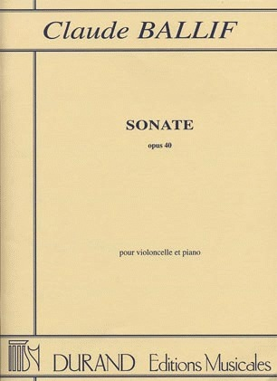 Ballif, Claude: Sonate Op.40 (cello & piano)