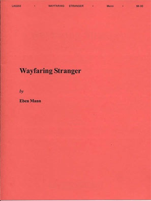 Mann, Eban: Wayfaring Stranger (violin & piano)