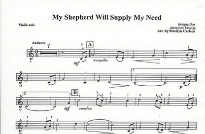 Carlson, Marilyn: My Shepherd Will Supply My Need (violin & piano)