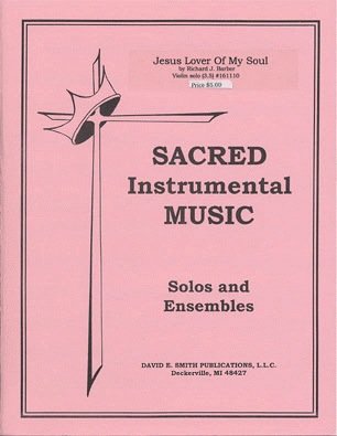 Barber, E.: Jesus Lover of My Soul (violin & piano)