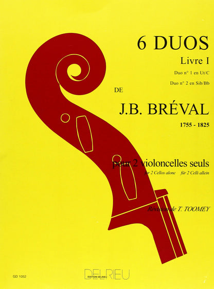 Breval, J.B.: Six Duets for 2 Cellos Alone, Bk.1 (two cellos)