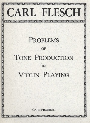 Flesch, Carl: Problems of Tone Production in Violin Playing OLD EDITION