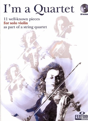 Fraser, Donald: I'm a Quartet (violin and CD)