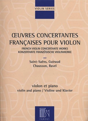 French Violin Concert Works-Oeuvres Concertantes Francaises (violin & piano)