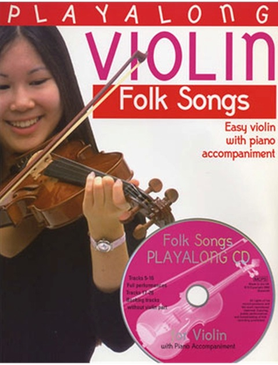 Gedge, David: Playalong Violin Folk Songs-Easy Violin w/ piano accompaniment