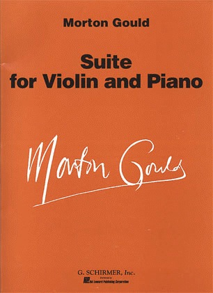 Gould, Morton: Suite (violin & piano)