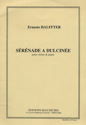 Halffter, Ernesto: Serenade a Dulcine (violin & piano)