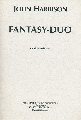 Harbison, John: Fantasy Duo (violin & piano)