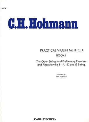 Hohmann, C.H.: Practical Violin Method Vol.1