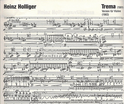 Holliger, Heinz: Trema (violin)