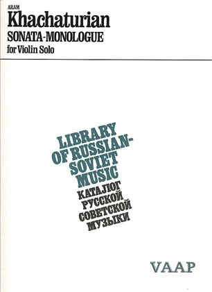 Khachaturian, Aram: Sonata-Monologue (violin solo)