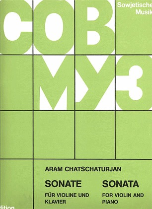 Khachaturian, Aram: Sonata (violin & piano)