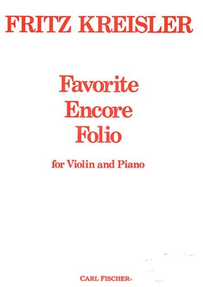 Kreisler, Fritz: Favorite Encore Folio (violin & piano)