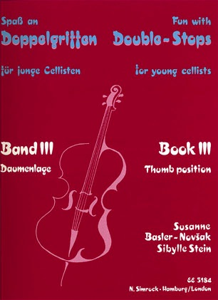 Basler-Novsak, S.: Fun with Double Stops for Young Cellists-Bk.3 Thumb Position (cello)