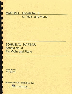 Martinu, B. : Sonata No. 3 (Violin & Piano)