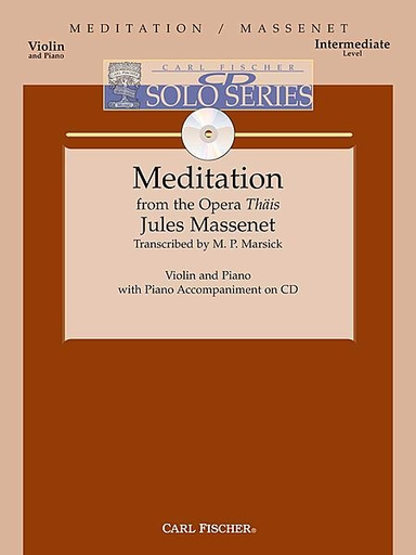 Massenet: (Marsick) Meditation from the Opera 'Thais' (violin & piano)(CD) Carl Fischer