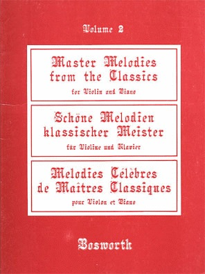 Beer, L.: (Collection) Master Melodies from the Classics, Vol.2 (violin, and piano)
