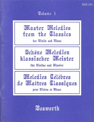 Beer, L.: (Collection) Master Melodies from the Classics, Vol.1 (violin, and piano)