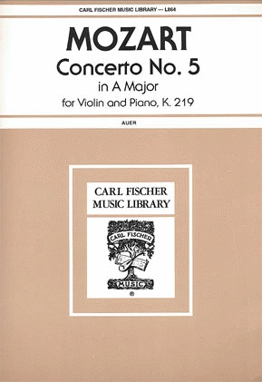 Mozart, W.A. (Auer): Concerto #5 in A K.219 (violin & piano)