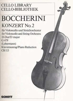 Boccherini, Luigi: Concerto No.2 in D (cello & piano)