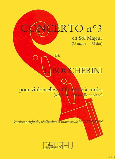 Boccherini, Luigi: Concerto No.3 in G (cello & piano) Edition Delrieu