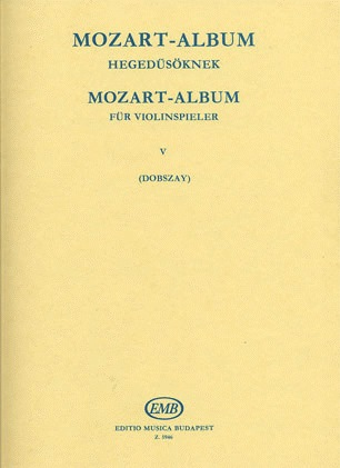 Mozart, W.A. (Dobszay): Mozart Album Sonata Movements (violin & piano)