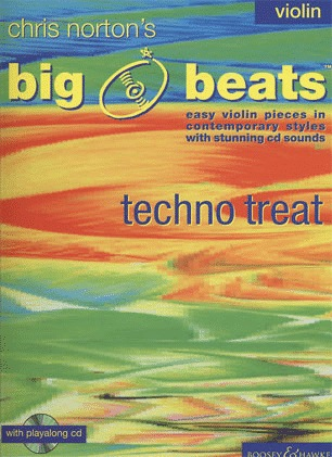 Norton, Chris: Big Beats-Techno Treat (Violin and CD)