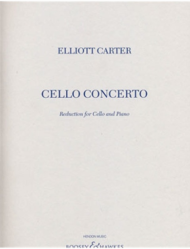 Carter, E.: Cello Concerto (cello & piano)