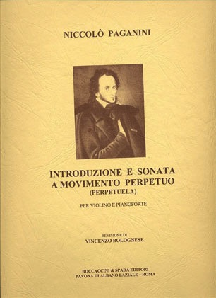 Paganini, N.: Introduzione e Sonata a Movimento Perpetuo (violin & piano)