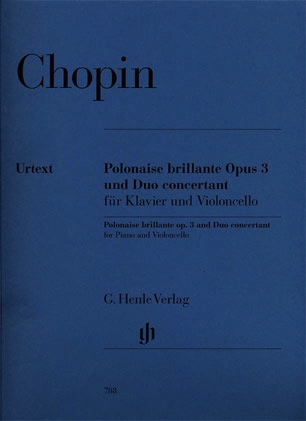 Chopin, F. (Heinemann): Polonaise Brillante, C Major, Op.3 and Duo Concertante, E Major, urtext (cello & piano)