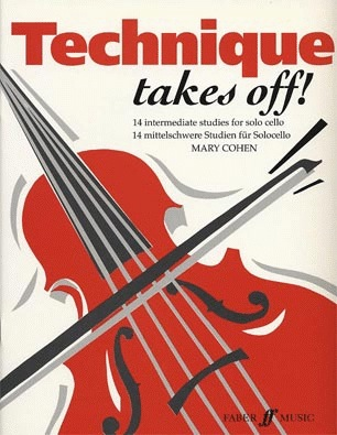 Cohen, Mary: Technique Takes Off (cello)
