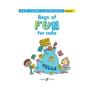 Cohen, Mary: Bags of Fun for Cello-Absolute Beginner