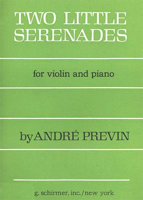 Previn: 2 Little Serenades (Violin & Piano)