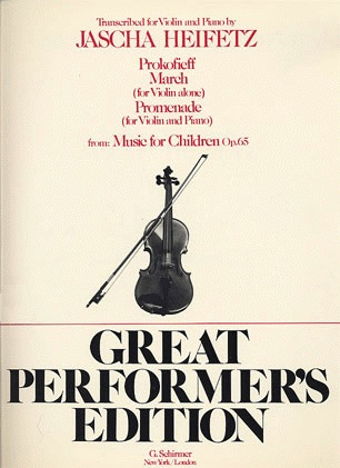 Prokofiev (Heifetz): March (violin alone)Promenade (violin & piano)