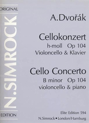 Dvorak, Antonin: Concerto Op.104 (cello & piano)