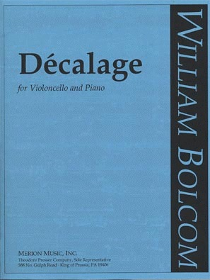 Bolcom, William: Decalage (cello & piano)