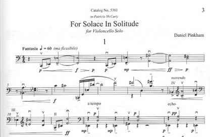 Pinkham, Daniel: For Solace in Solitude (cello solo)