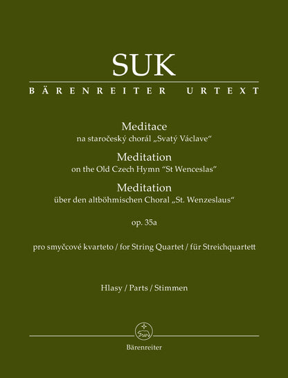 Suk: Meditation on the Old Czech Hymn "St. Wenceslas", Op.35a - URTEXT (string quartet) Barenreiter