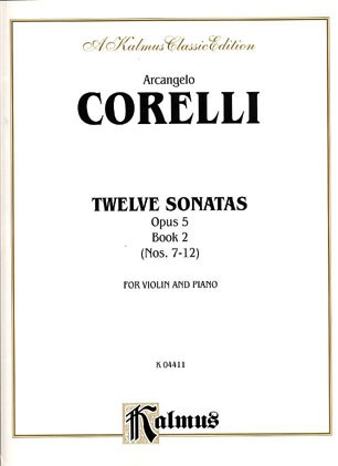 Corelli, Arcangelo: 12 Sonatas Op.5 Vol.2 (violin & piano)