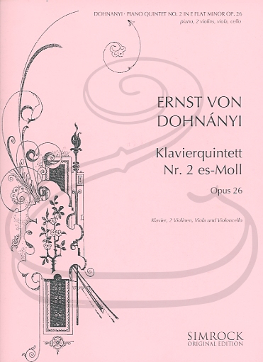 Dohnanyi: Piano Quintet No.2 in Eb minor, Op.26 (piano quintet) Simrock