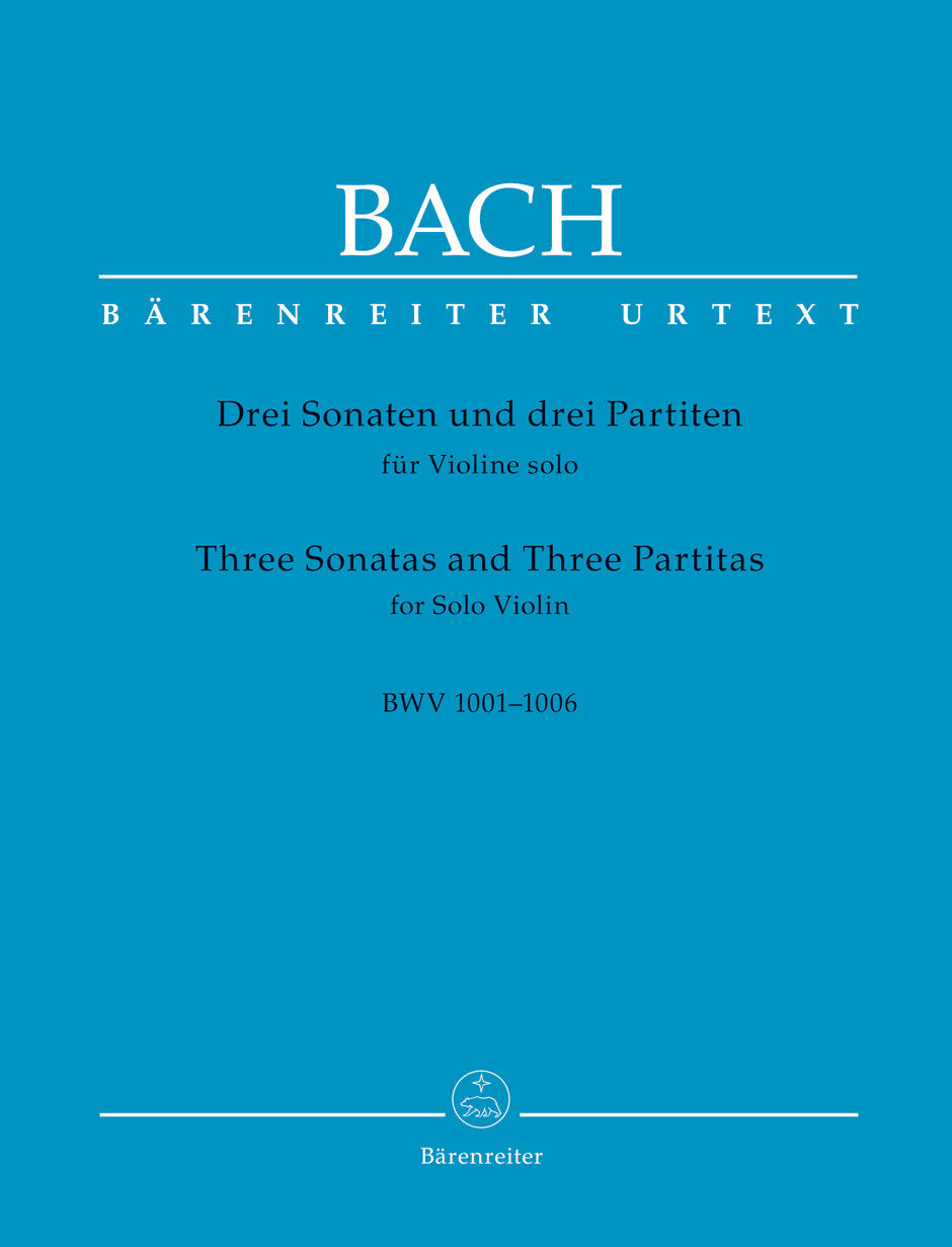 Bach, J.S.: Three Sonatas and Three Partitas for Solo Violin BWV 1001-1006, Urtext, Barenreiter