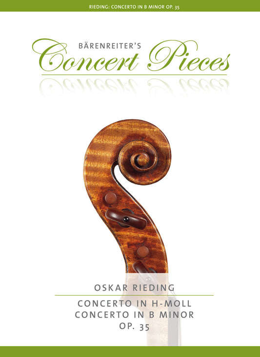 Rieding, Oskar (Sassmannshaus): Violin Concerto Op. 35 in b minor (violin & piano) Barenreiter