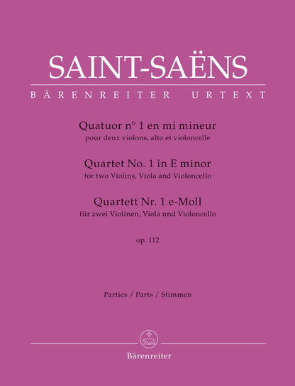 Saint-Saens: Quartet no.1 in E minor op112 (string quartet) Barenreiter