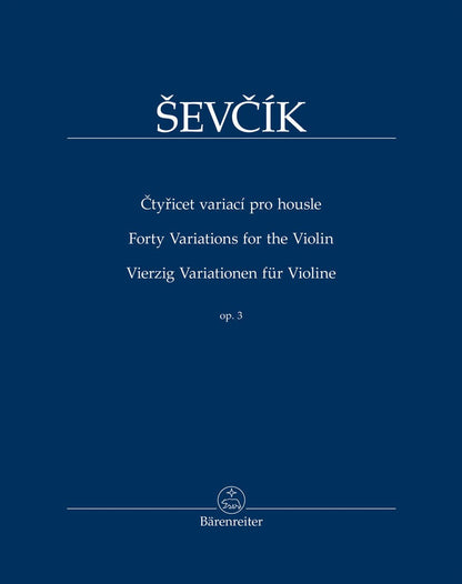 Sevcik (Kudelasek): 40 Variations for the Violin, Op.3 - URTEXT (violin) Barenreiter